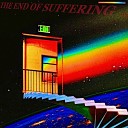 ERIOR PLAYA KICKXR - THE END OF SUFFERING