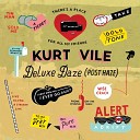 Kurt Vile - Was All Talk