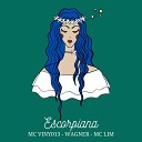 wagner MC Lim Mc Viny 013 feat DJBigman - Escorpiana
