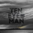 Ten Eyed Man - Fly On