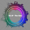 DJ LP - The Unk