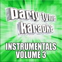 Party Tyme Karaoke - Better Now Made Popular By Post Malone Instrumental…
