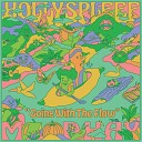 Hollyspleef Moodhay - Going With the Flow