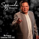 Segundo Rosero - Llorar No Vale La Pena