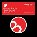 Gerard Radio - Slow Down Radio Edit Mix