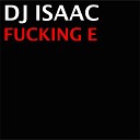 DJ Isaac - Hardcore Is Hardcore