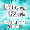 Party Tyme Karaoke - Everytime We Touch Made Popular By David Guetta ft Steve Angelo Sebastian Ingrosso Instrumental…