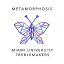 Miami University Treblemakers - All For Us A Cappella