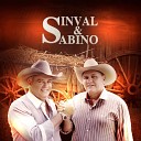 Sinval e Sabino - Como Uma Flecha