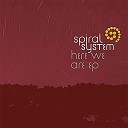 Spiral System Lottie Child - Here We Are Radio Mix