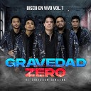 Gravedad Zero - El Corrido de Orlando En Vivo