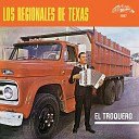 Los Regionales De Texas - Adios California