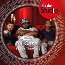 Mi Casa - I Love the Music Coke Studio South Africa Season…