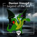 Danian Vreugd - Legends of the Sea