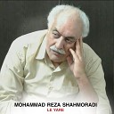 Mohammad Reza Shahmoradi - Mastana