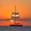 Denis Bravo BULAVA - Яхта Парус
