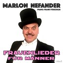 Marlon Nefander Frank F rschler - Bitte geh nicht fort Ne me quitte pas