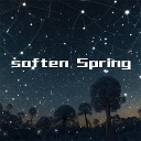 Teresa Castillo - Soften Spring