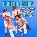 Ashes Stars - The Beat Goes On Pt 1 Extended Mix
