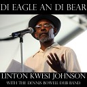 Linton Kwesi Johnson The Dennis Bowell Dub… - Reggae Fi Radni