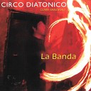 Circo Diatonico Clara Graziano - Milord