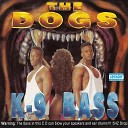 The Dogs - Otta Gas