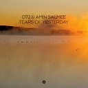 D72 Amin Salmee - Tears of Yesterday Extended Mix