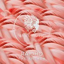 Raidho - Heart Derun Remix