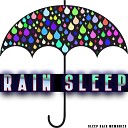 Sleep Rain Memories - Wet Machine