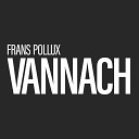 Frans Pollux - Vannach