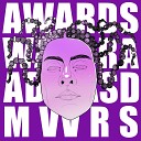 Mvvrs - AWARDS