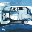 Pipe Dream feat Filippo Vignato Pasquale Mirra Giorgio Pacorig Hank Roberts Zeno De… - Pretty Boy Tom