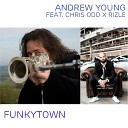 Andrew Young feat Chris Odd Rizle - Funkytown