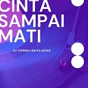 Raffa Affar DJ Topeng - Cinta Sampai Mati DJ Topeng Remix