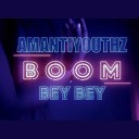 Amanti Youthz - Boom Bey Bey