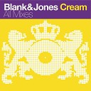Blank Jones - Cream Radio Edit
