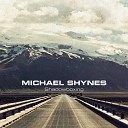 Michael Shynes - There Goes the Devil