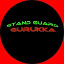 Gurukka - Stand Guard