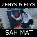 Zenys - Sah mat