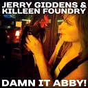 Jerry Giddens Killeen Foundry - When the Weather Breaks