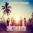 Christian Stutzig - Beach n Sunshine