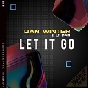 Dan Winter LT Dan - Let It Go Extended Mix