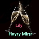 Hayry Mirrr - Lily Cover