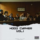 Andromeda MX Young Ryper Torres Money Cash Hood Fellas Company Nan cam B n nimo… - Hood Cypher Vol 1