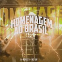 Mc Gw Dj Novato - Homenagem ao Brasil