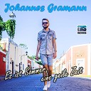 Johannes Gramann - Es ist Sommer eine geile Zeit
