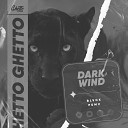 BLVCK PUMV - DARK WIND