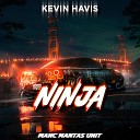 Kevin Havis - Ninja