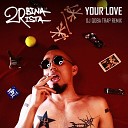 2rbina 2rista - Best City In The World DJ Qoba Trap Remix