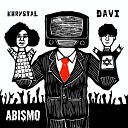 DAVI feat Khrystal - Abismo